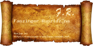 Faszinger Ruszlána névjegykártya